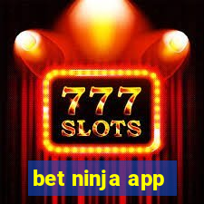 bet ninja app